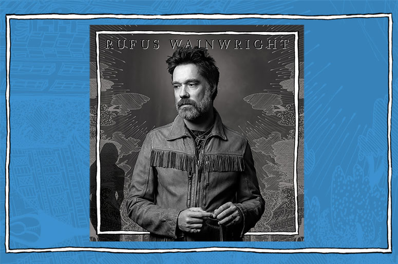 Rufus Wainwright - Tournée Unfollow The Rules  